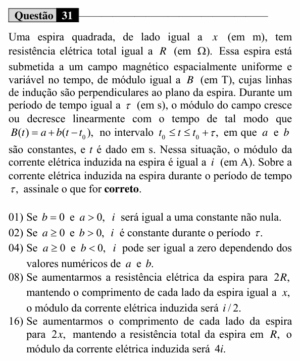 Enunciado da questão 31 de Física do UEM 2019 (Verão, Conhecimentos Específicos)