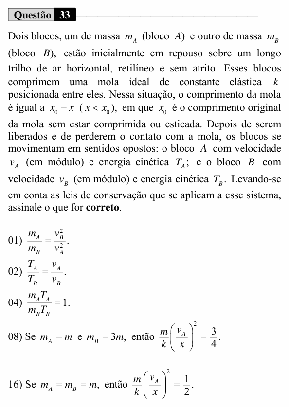 Enunciado da questão 33 de Física do UEM 2019 (Verão, Conhecimentos Específicos)