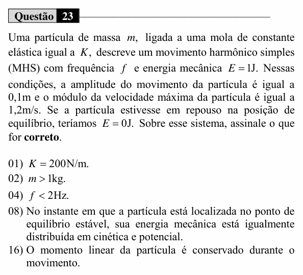 Enunciado da questão 23 de Física do UEM 2020 (Conhecimentos Específicos)