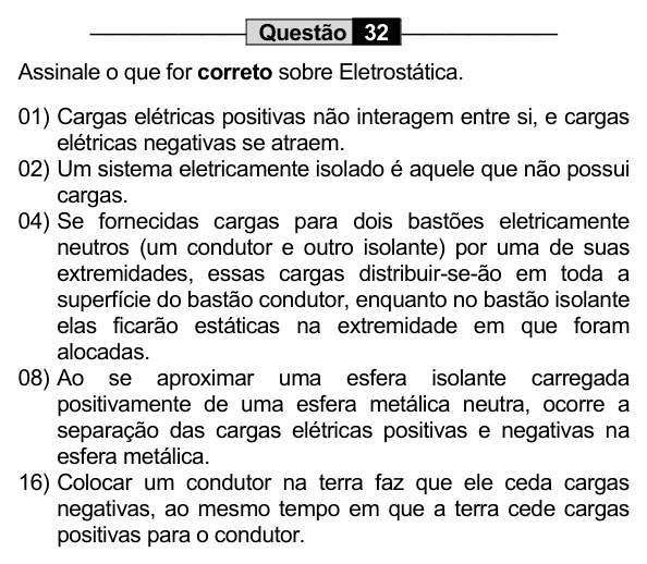 Enunciado da questão 32 de Física do UEM 2022 (PAS, etapa 3, Conhecimentos Específicos)