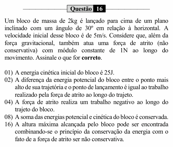 Enunciado da questão 16 de Física do UEM 2024 (PAS, etapa 1)