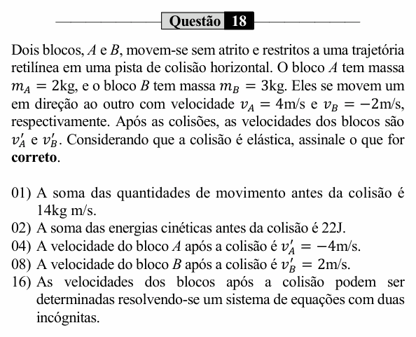 Enunciado da questão 18 de Física do UEM 2024 (PAS, etapa 1)