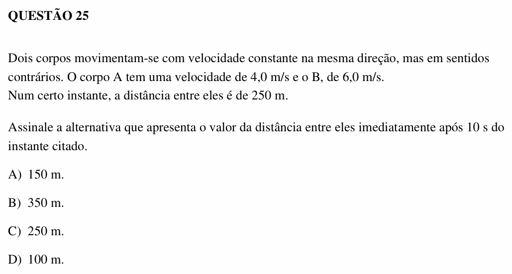 Enunciado da questão 25 de Física do UEMG 2007