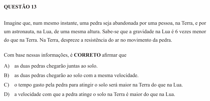 Enunciado da questão 13 de Física do UEMG 2013