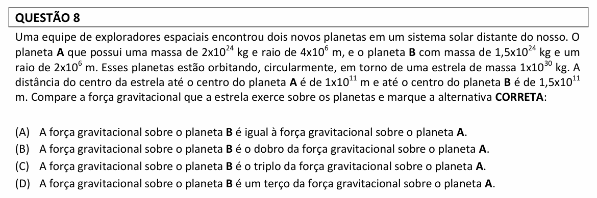 Enunciado da questão 8 de Física do UFLA 2025 (PAS, 2ª etapa)