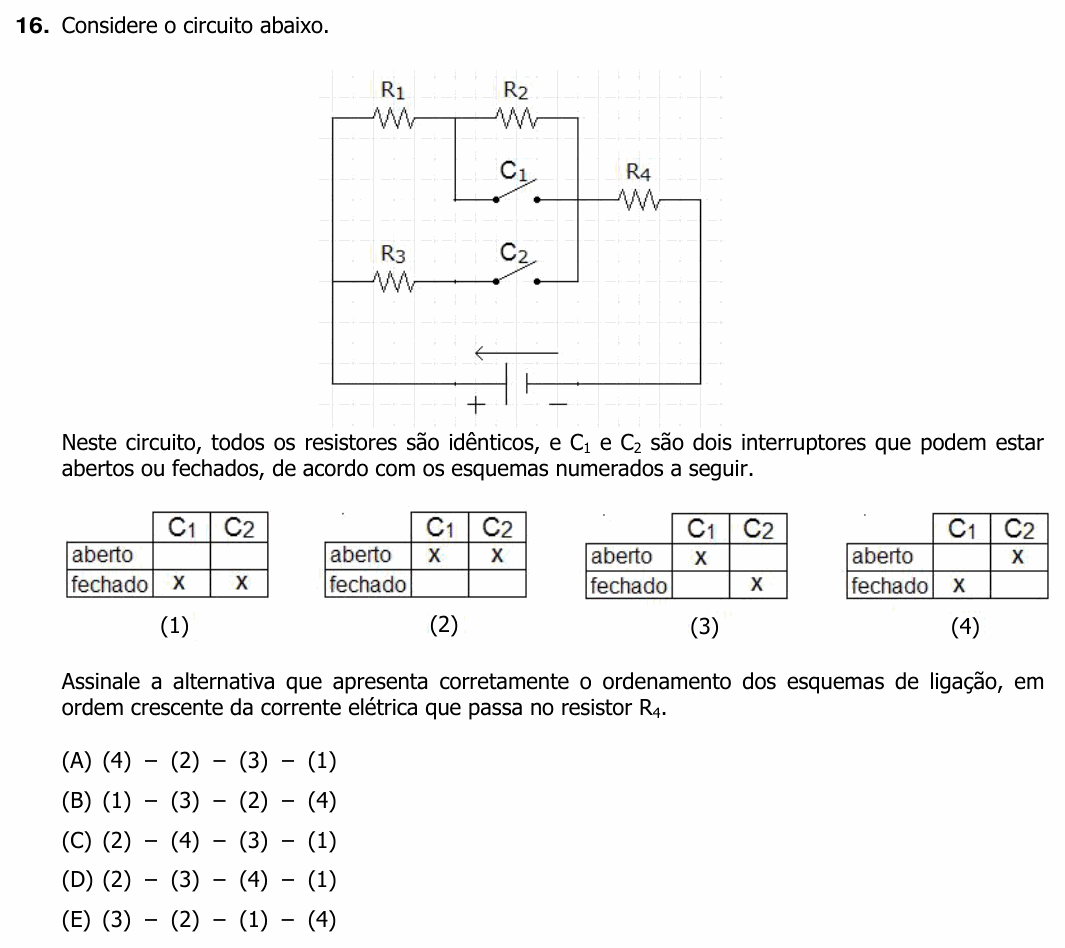 Enunciado da questão 16 de Física do UFRGS 2011