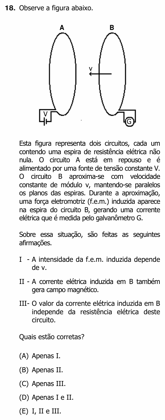 Enunciado da questão 18 de Física do UFRGS 2011