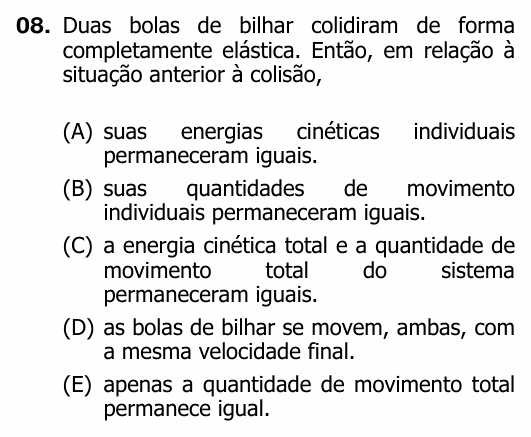 Enunciado da questão 8 de Física do UFRGS 2011