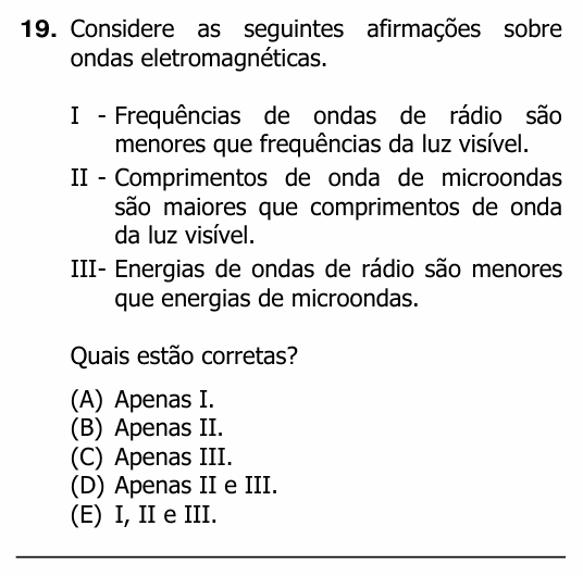 Enunciado da questão 19 de Física do UFRGS 2012