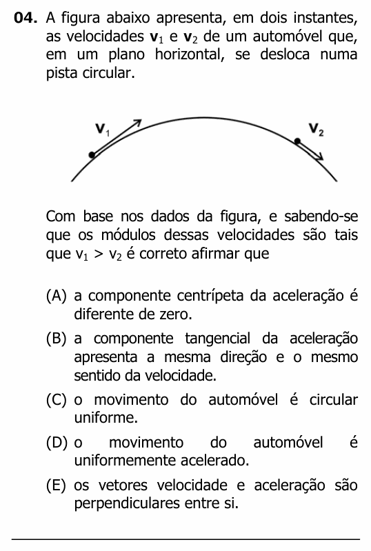 Enunciado da questão 4 de Física do UFRGS 2012