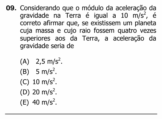 Enunciado da questão 9 de Física do UFRGS 2012