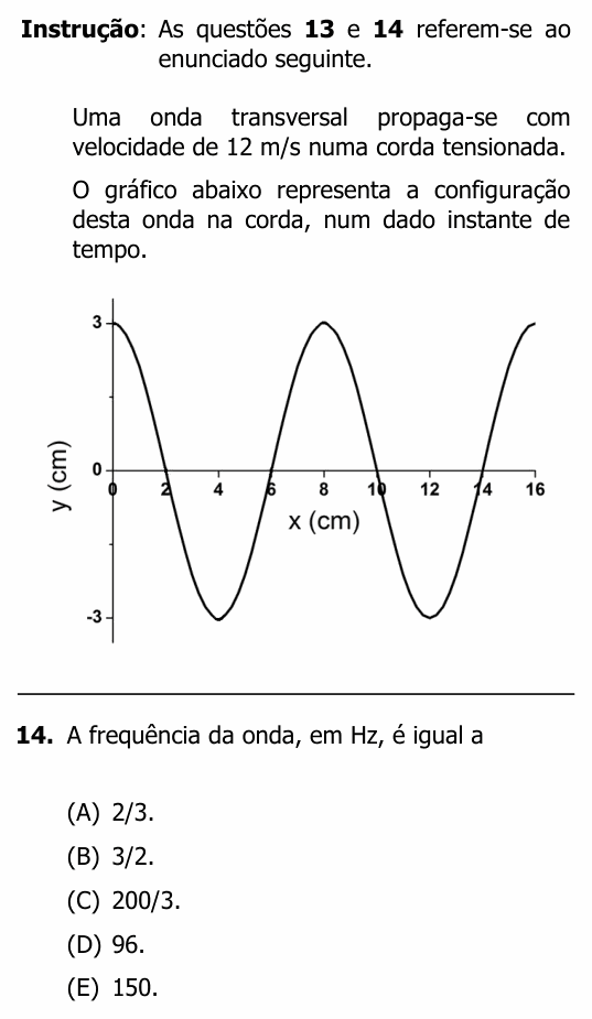 Enunciado da questão 14 de Física do UFRGS 2013
