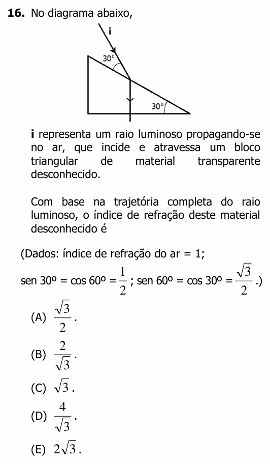Enunciado da questão 16 de Física do UFRGS 2013