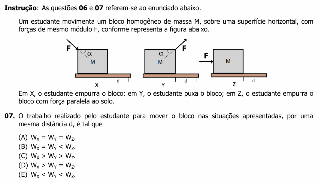 Enunciado da questão 7 de Física do UFRGS 2013
