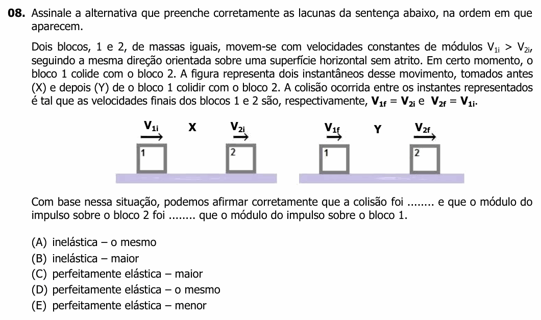 Enunciado da questão 8 de Física do UFRGS 2013