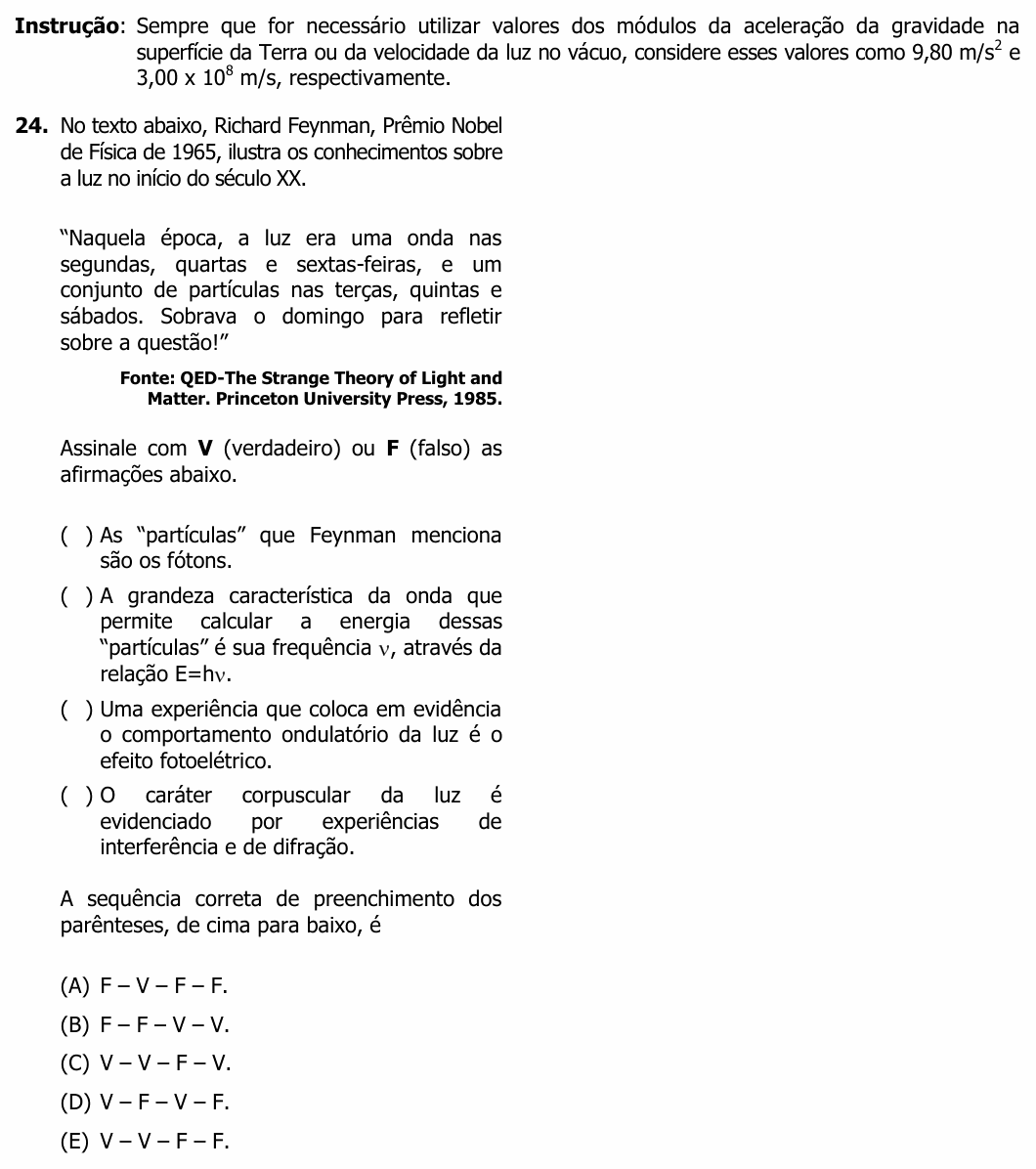 Enunciado da questão 24 de Física do UFRGS 2014