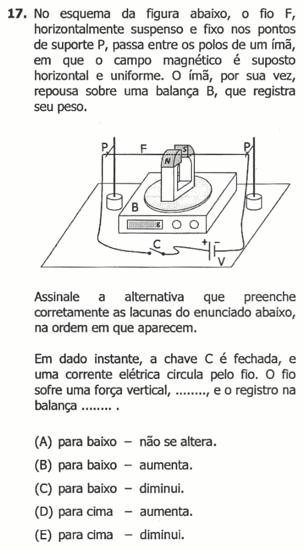 Enunciado da questão 17 de Física do UFRGS 2016
