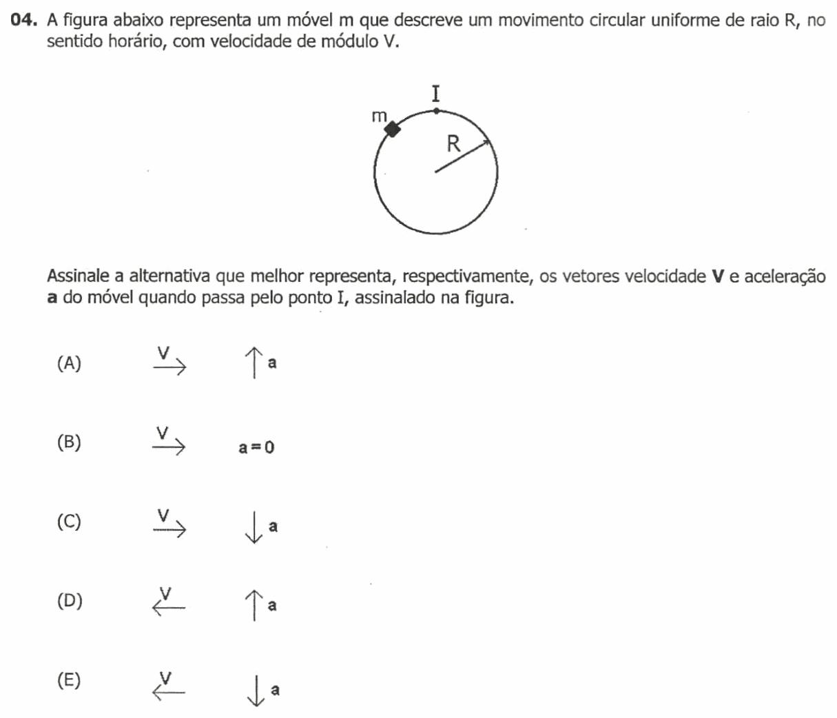 Enunciado da questão 4 de Física do UFRGS 2016