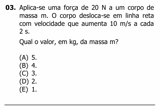 Enunciado da questão 3 de Física do UFRGS 2017