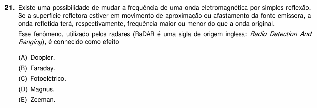 Enunciado da questão 21 de Física do UFRGS 2018