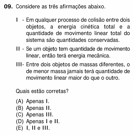 Enunciado da questão 9 de Física do UFRGS 2018