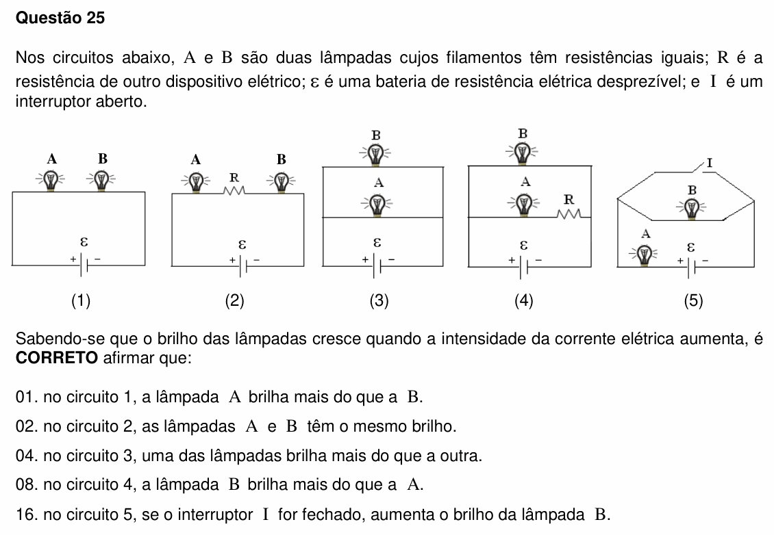 Enunciado da questão 25 de Física do UFSC 2010