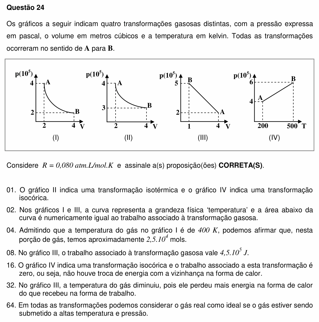 Enunciado da questão 24 de Física do UFSC 2011