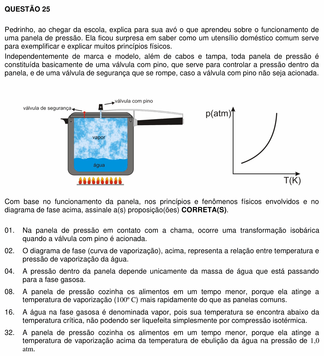 Enunciado da questão 25 de Física do UFSC 2012