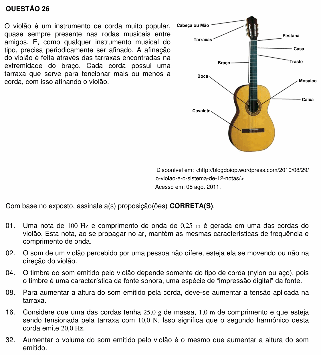 Enunciado da questão 26 de Física do UFSC 2012