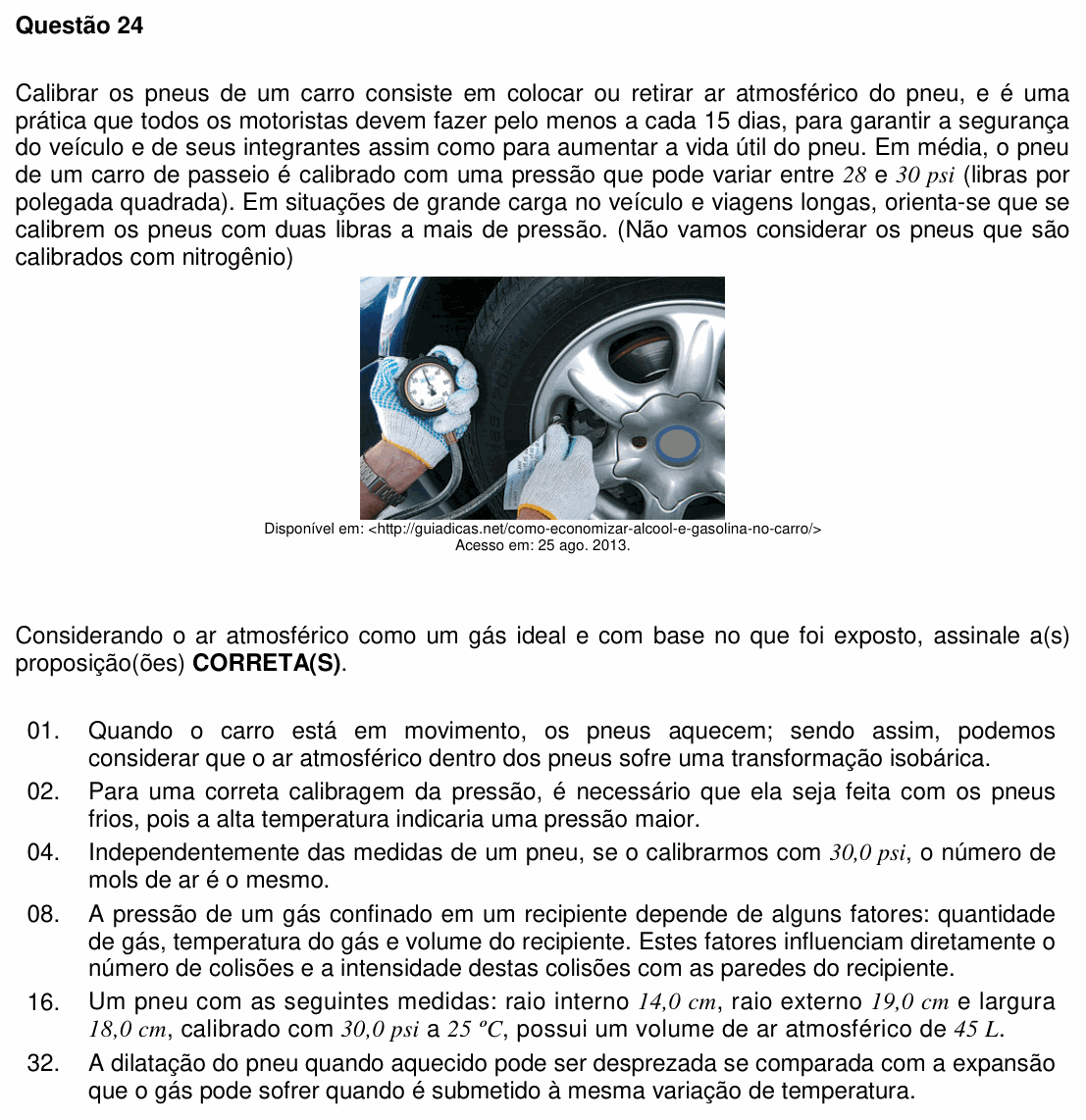 Enunciado da questão 24 de Física do UFSC 2014