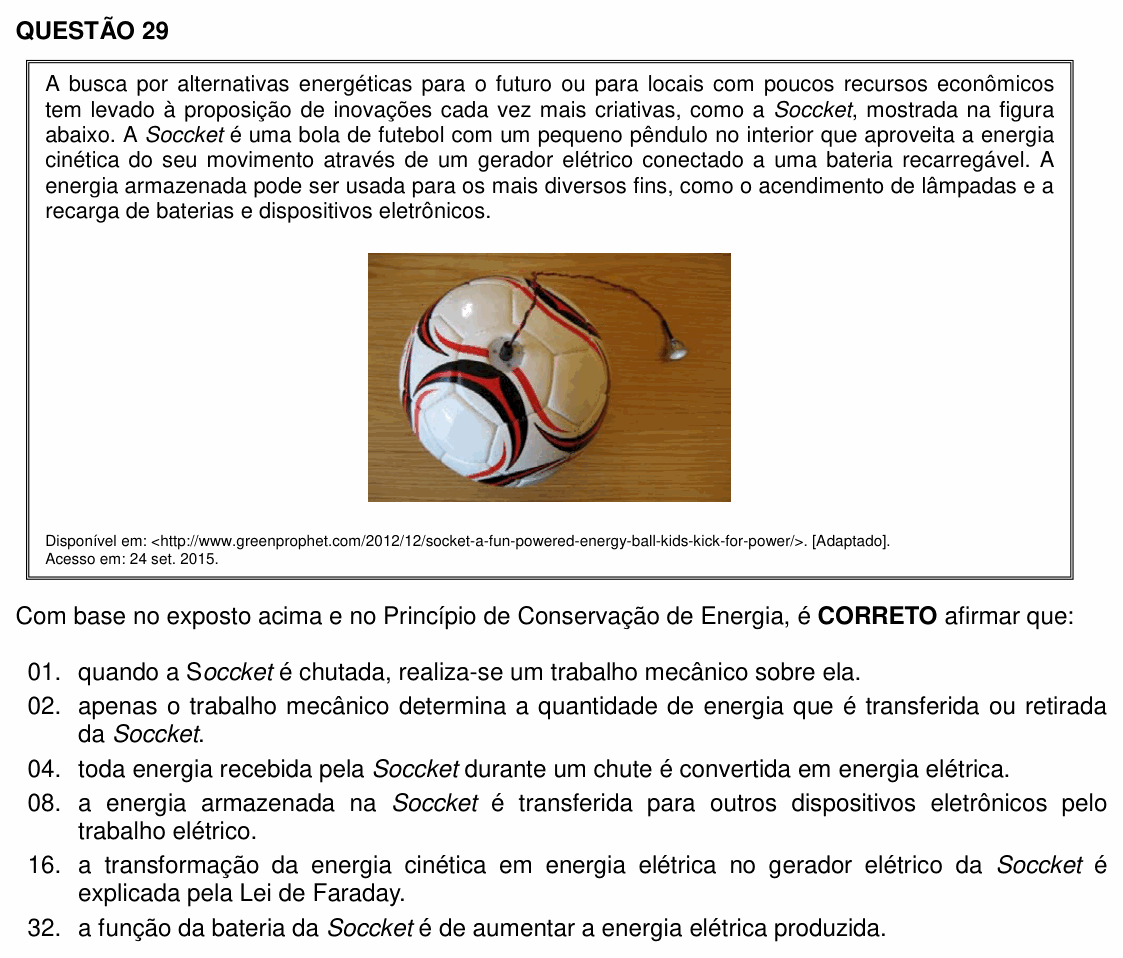 Enunciado da questão 29 de Física do UFSC 2016