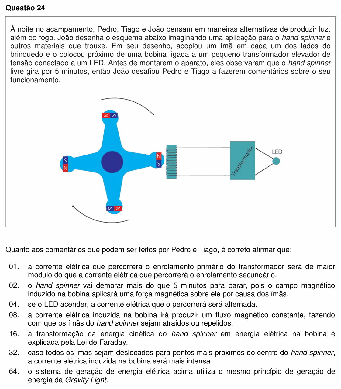 Enunciado da questão 24 de Física do UFSC 2018