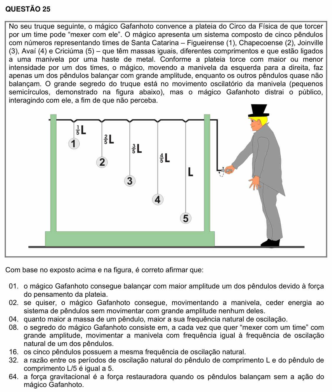 Enunciado da questão 25 de Física do UFSC 2019