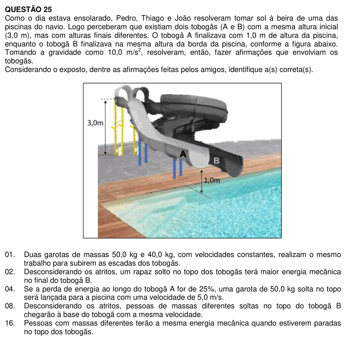 Enunciado da questão 25 de Física do UFSC 2023