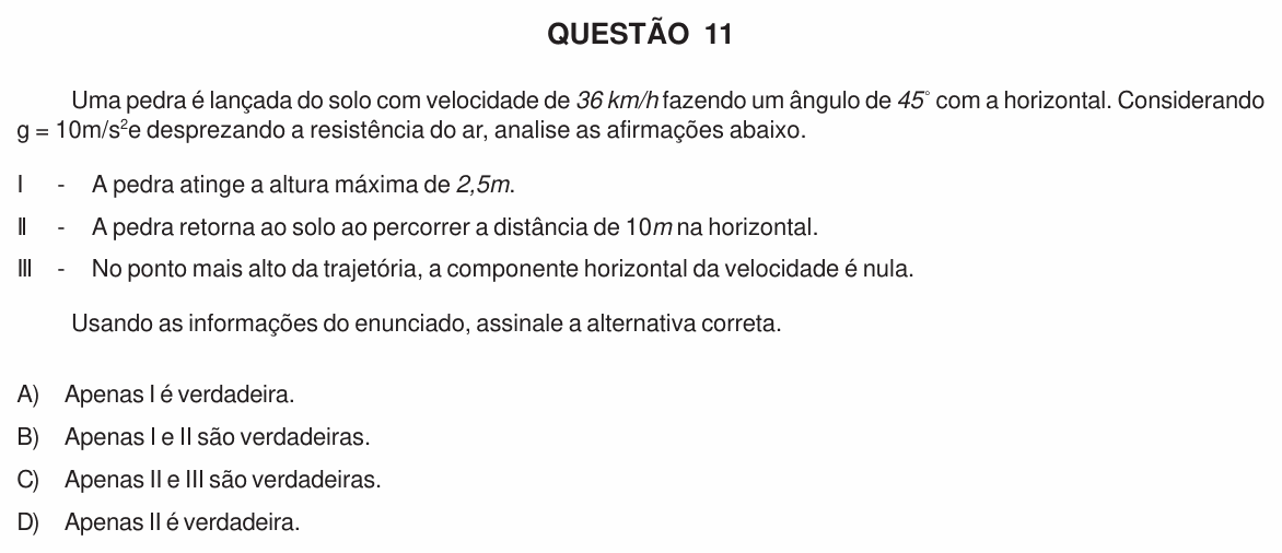 Enunciado da questão 11 de Física do UFU 2011-1 (Processo Seletivo Especial)