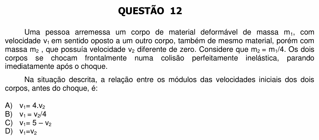 Enunciado da questão 12 de Física do UFU 2015-2