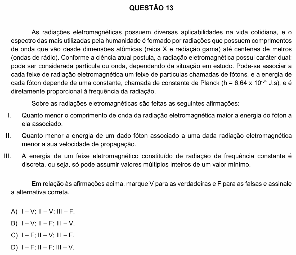 Enunciado da questão 13 de Física do UFU 2018-2