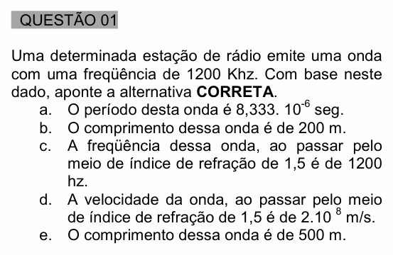 Enunciado da questão 1 de Física do UNEMAT 2006