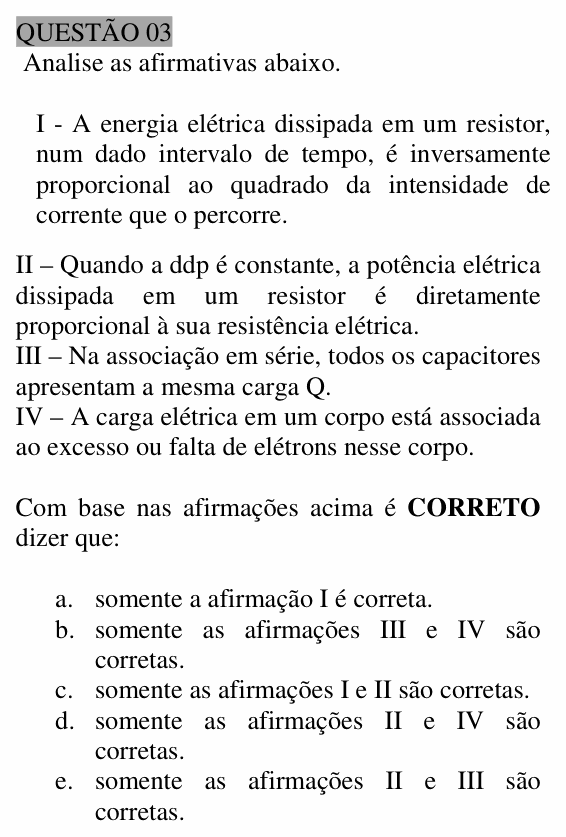 Enunciado da questão 3 de Física do UNEMAT 2006 (2º semestre)