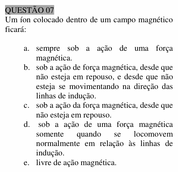 Enunciado da questão 7 de Física do UNEMAT 2006 (2º semestre)