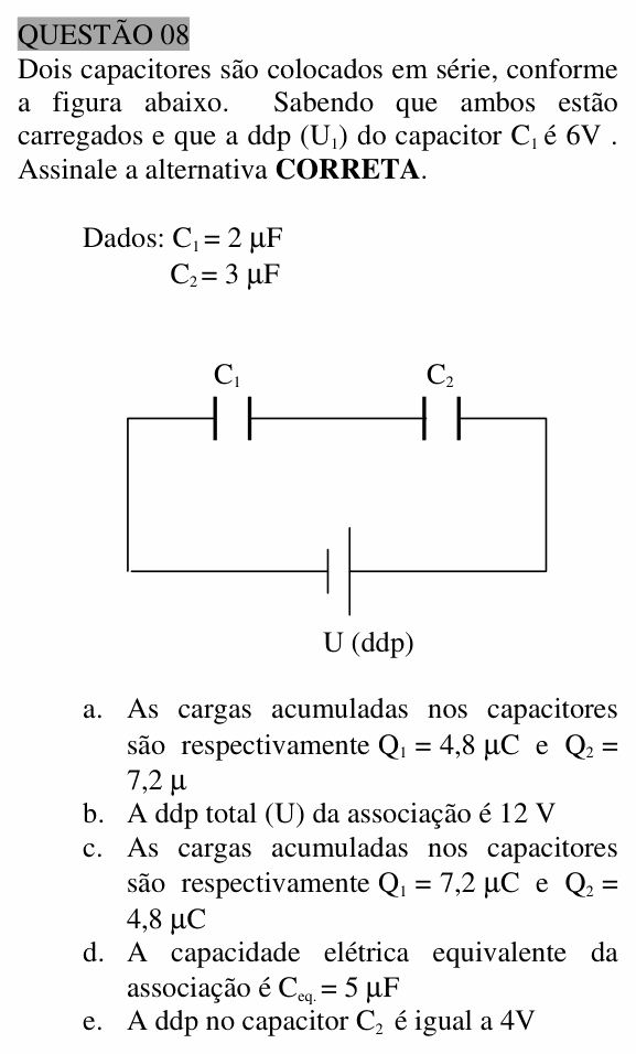 Enunciado da questão 8 de Física do UNEMAT 2006 (2º semestre)