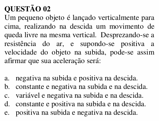 Enunciado da questão 2 de Física do UNEMAT 2007