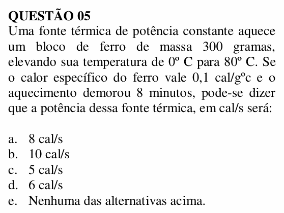 Enunciado da questão 5 de Física do UNEMAT 2007