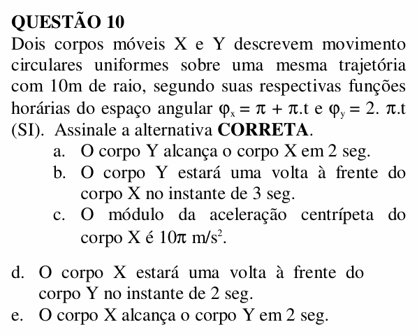 Enunciado da questão 10 de Física do UNEMAT 2007 (2º semestre)
