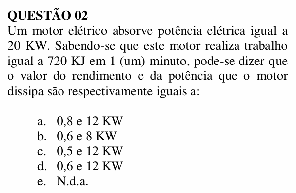 Enunciado da questão 2 de Física do UNEMAT 2007 (2º semestre)
