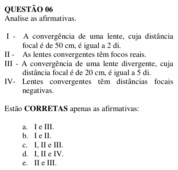Enunciado da questão 6 de Física do UNEMAT 2007 (2º semestre)