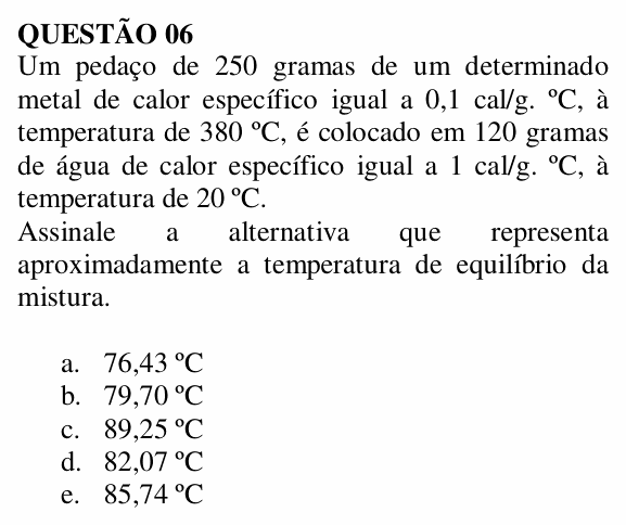Enunciado da questão 6 de Física do UNEMAT 2008