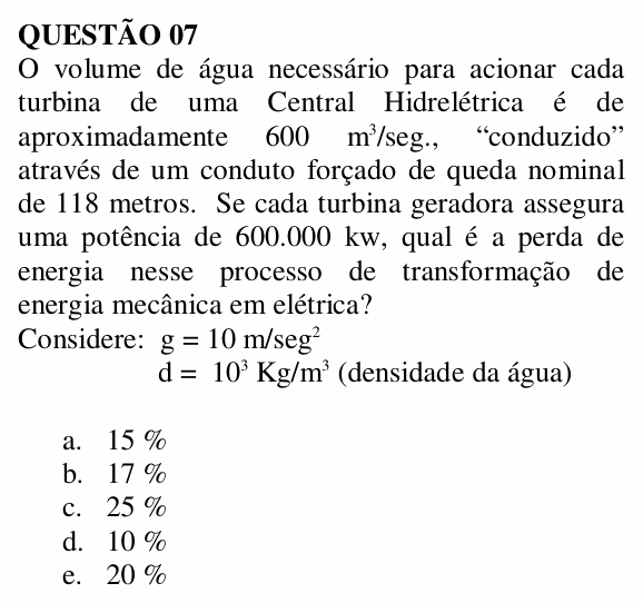 Enunciado da questão 7 de Física do UNEMAT 2008