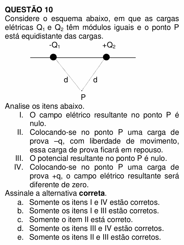 Enunciado da questão 10 de Física do UNEMAT 2009 (2º semestre)