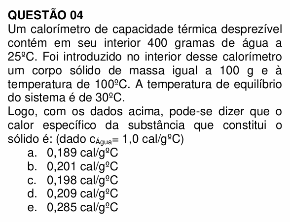Enunciado da questão 4 de Física do UNEMAT 2009 (2º semestre)